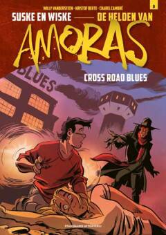 Stripverhaal Helden van Amoras 3 Cross Road Blues
