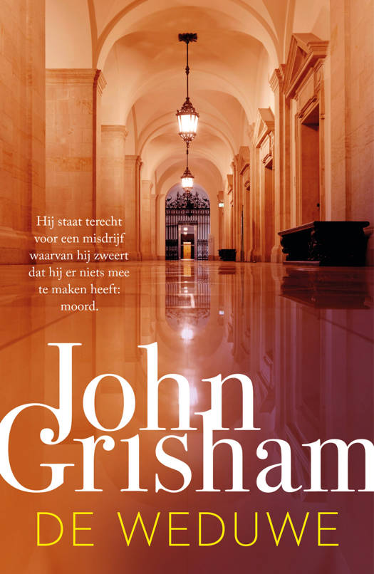 De Weduwe - John Grisham