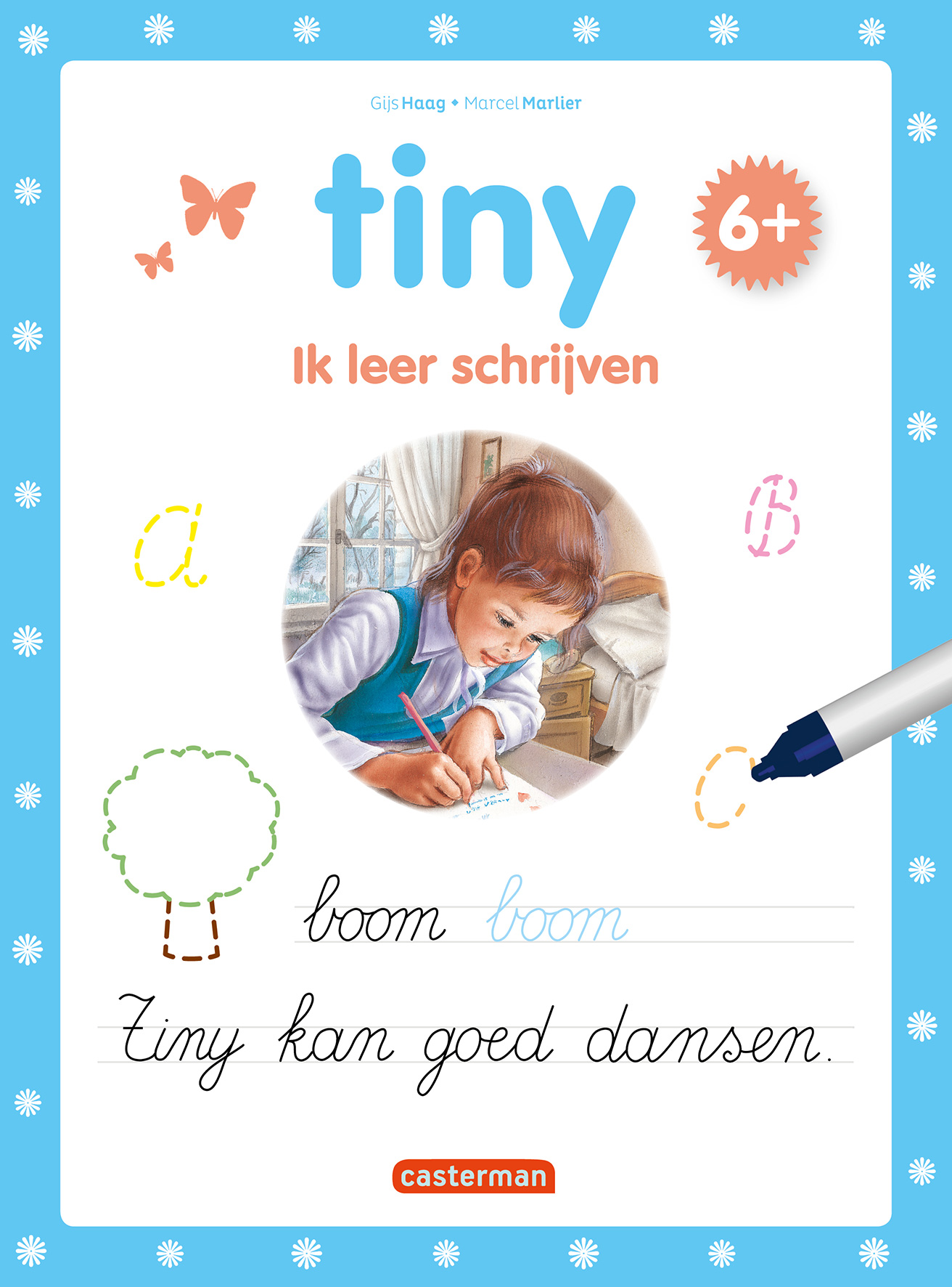 Tiny - Ik leer schrijven - Oefenen met Tiny  6+