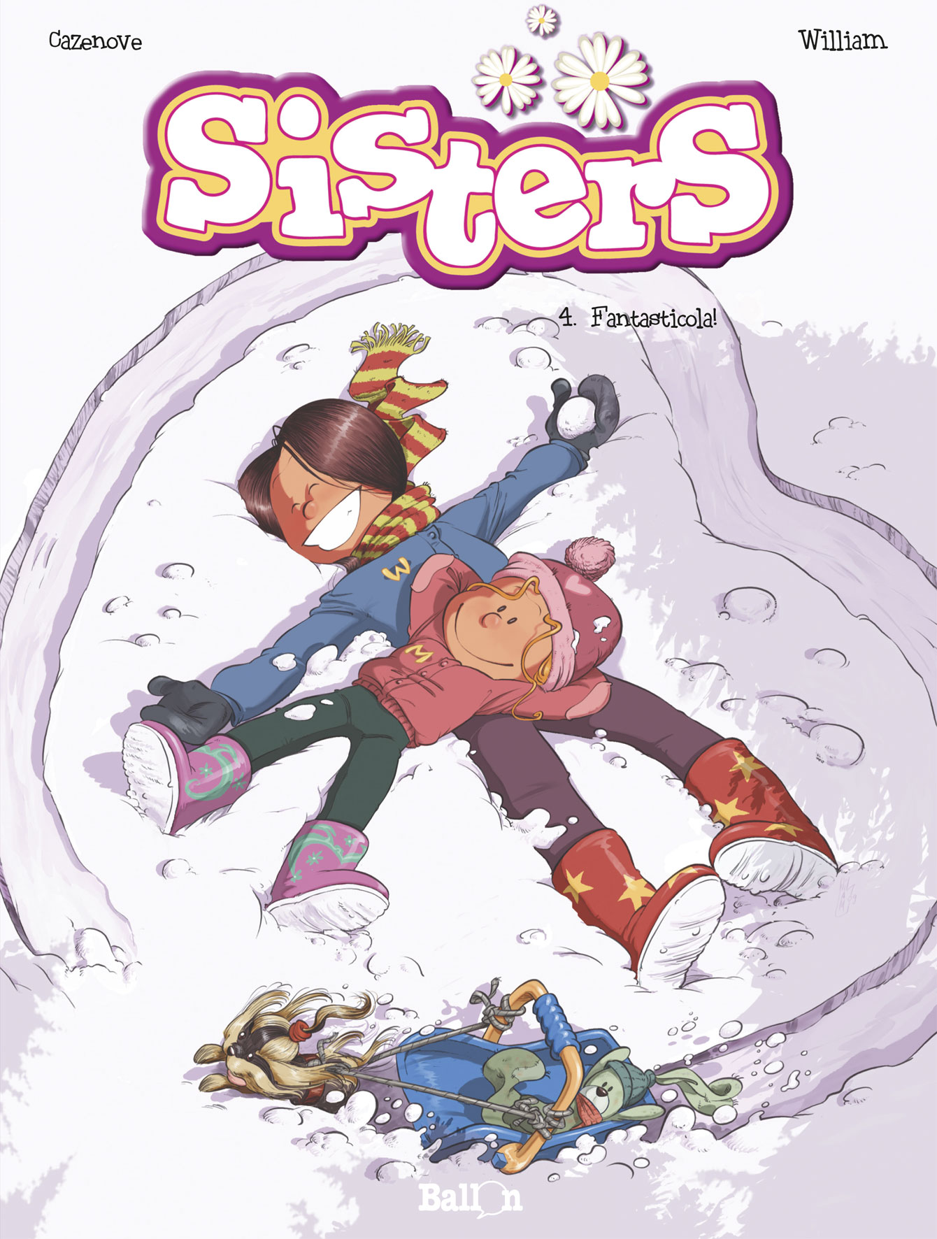 Stripverhaal Sisters 4 Fantasticola!