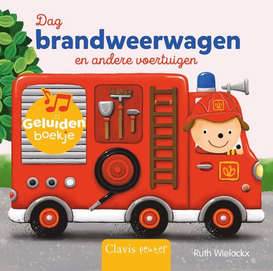 Dag Brandweerwagen en andere Voertuigen - Ruth Wielockx   1+ Dag Brandweerwagen en andere Voertuigen - Ruth Wielockx   1+