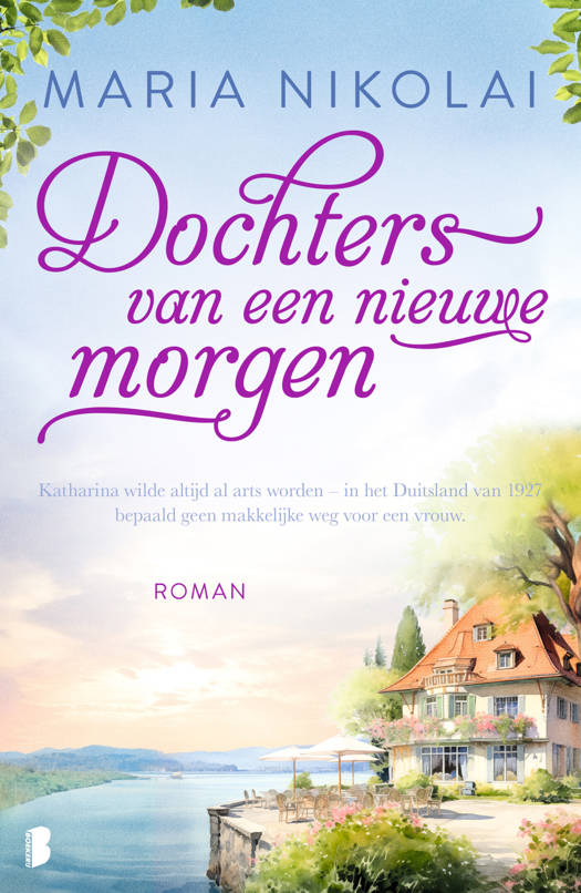 Dochters van een nieuwe Morgen - Deel 3 Lindenhof-serie - M. Nikolai