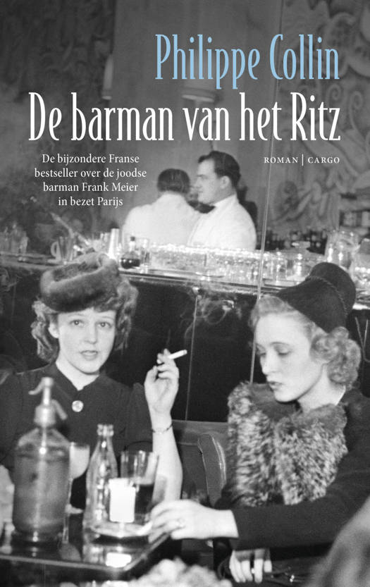 De Barman van het Ritz - Philippe Collin