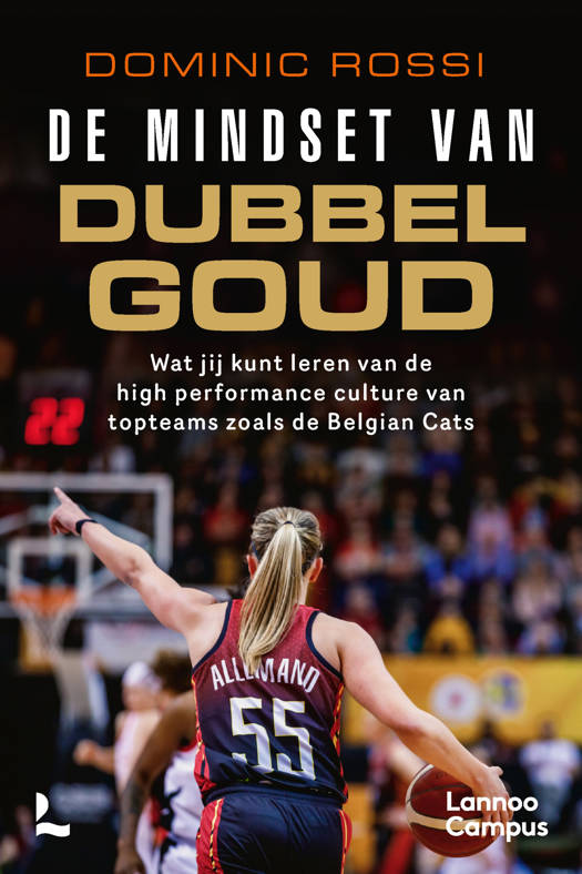 De Mindset voor dubbel Goud - Dominic Rossi
