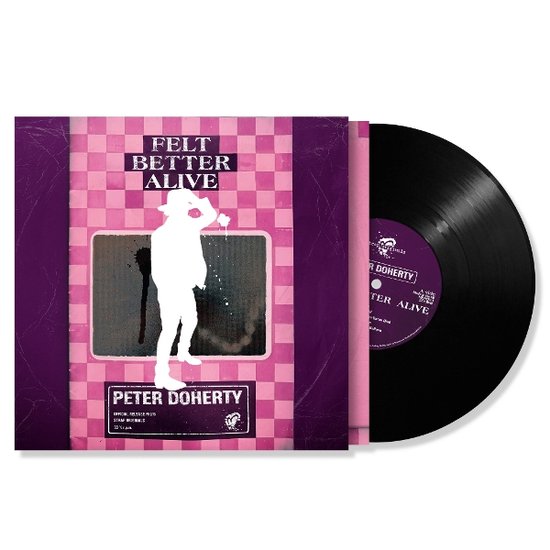 Peter Doherty - Felt better alive LP