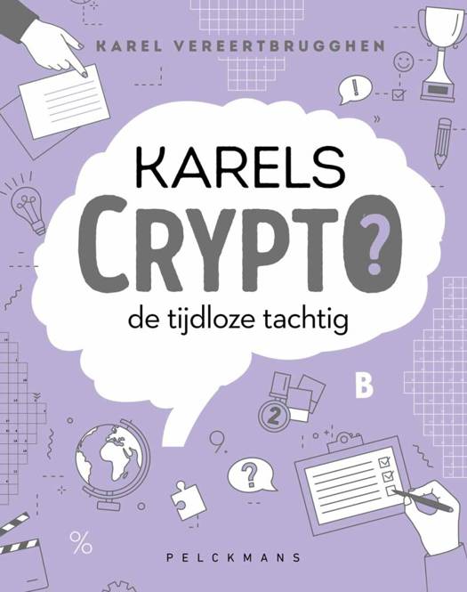 Karels Crypto 7 de Tijdloze Tachtig - Karel Vereertbrugghen