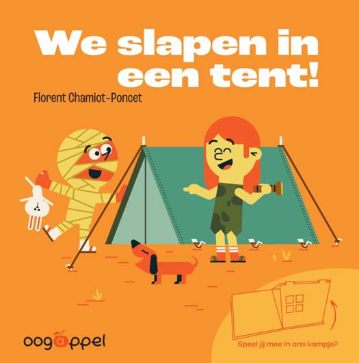 We slapen in een Tent - Florent Chamiot-Poncet +2j