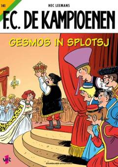 Stripverhaal FC De Kampioenen 141 Gesmos in Splotsj
