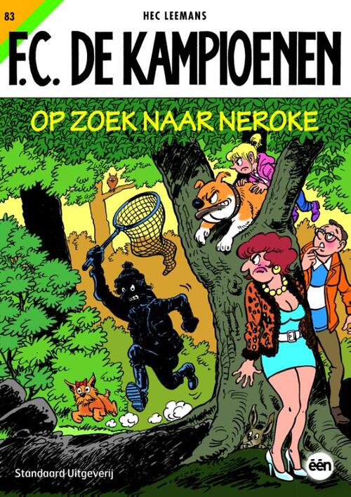 Stripverhaal FC De Kampioenen 083 Op zoek naar Neroke