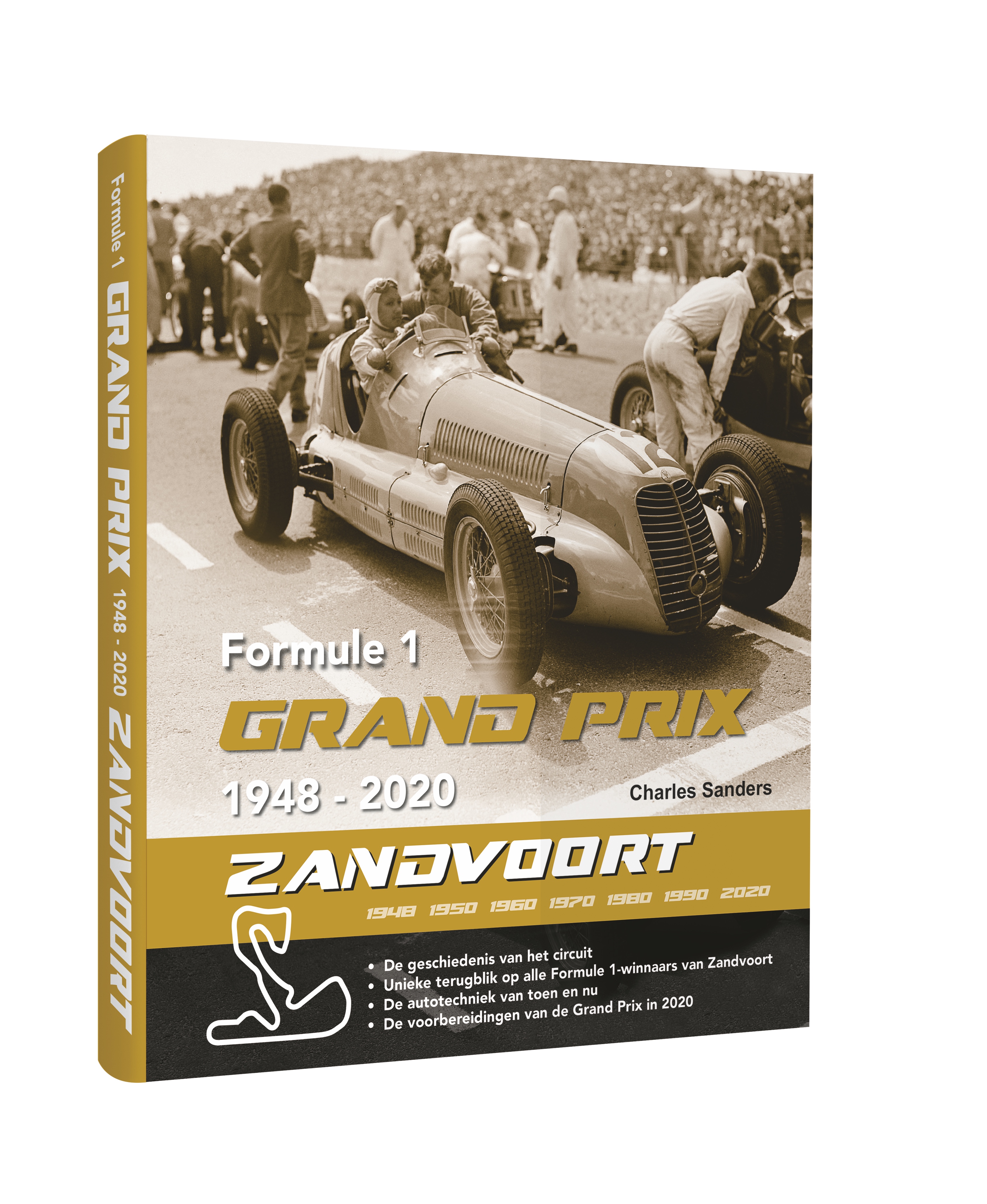 Formule 1 - Grand Prix Zandvoort 1948 - 2020: Historie In De Duinen