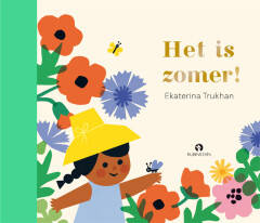 Het is Zomer - Ekaterina Trukhan  3+