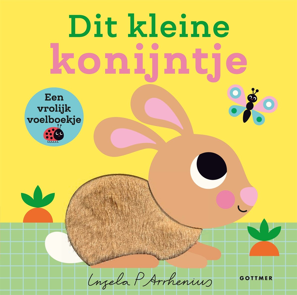 Dit kleine Konijntje - Ingela P Arrhenius +1j
