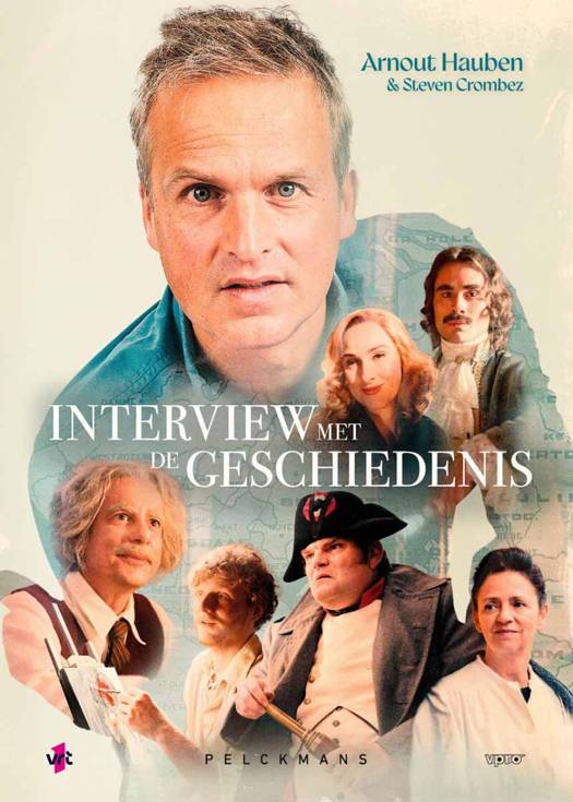 Interview met de Geschiedenis: Hoog Bezoek - A. Hauben & S. Crombez